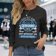 Gerhard Name First Name Day Das Ist Ein Gerhard Ding Langarmshirts Geschenke für Sie