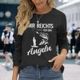 Mir Reichts Ich Geh Angeln Fischer Angler Langarmshirts Geschenke für Sie