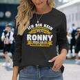 Ronny Ich Bin Kein Klugscheisser Langarmshirts Geschenke für Sie