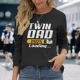 Werdender Papa Twin Dad 2025 Loading Twin Dad Langarmshirts Geschenke für Sie