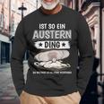 Austern Muschel Sachen Ist So Ein Auster Ding Auster Langarmshirts Geschenke für alte Männer