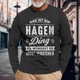 Damen Das Ist Ein Hagen Ding Du Würdest Es Nichterstehenorname Mit-Ausschnitt Langarmshirts Geschenke für alte Männer