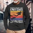 Damen Das Ist Was Ich Mache Ich Streichle Katzen I Scuba Dive & Ich Weiß Dinge Mit-Ausschnitt Langarmshirts Geschenke für alte Männer