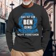 Das Ist Ein Ben Ding First Name Langarmshirts Geschenke für alte Männer