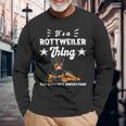 Das Ist Ein Rottweiler Ding Geschenk Rottweiler Langarmshirts Geschenke für alte Männer