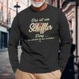 Das Ist Ein Scheffler Ding Family Scheffler Langarmshirts Geschenke für alte Männer