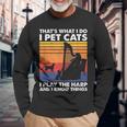 Das Ist Was Ich Tue Ich Pet Cats Ich Spiele Harfe & Ich Weiß Dinge Langarmshirts Geschenke für alte Männer