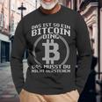 Das Ist So Ein Bitcoin Ding Lustiges Bitcoin Blockchain Langarmshirts Geschenke für alte Männer