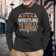 Es Ist Ein Wrestling-Ding Wrestler Fan Meme Langarmshirts Geschenke für alte Männer