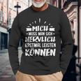 Humour Mich Muss Man Sich Nervlich Erstmal Leisten Kann German Langu Langarmshirts Geschenke für alte Männer