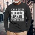 Ich Bin Dieser Legendäre Idea For Oskar Langarmshirts Geschenke für alte Männer