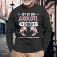 Ist So Ein Axolotl Ding Axolotl Langarmshirts Geschenke für alte Männer