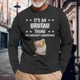 Ist So Ein Urutau Ding Langarmshirts Geschenke für alte Männer