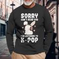 K-Pop Can't Hear You I'm Listening K-Pop Cute Bunny Graphic Long Sleeve T-Shirt Gifts for Old Men