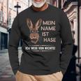 Mein Name Ist Hase Ich Weißon Nichts My Name Is Rabbit Langarmshirts Geschenke für alte Männer