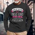 Paso Fino Pferd Pferderasse Das Ist So Ein Paso Fino Ding Langarmshirts Geschenke für alte Männer