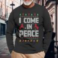 I Come In Peace I'm Peace Xmas Matching Couples Christmas Long Sleeve T-Shirt Gifts for Old Men