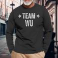 Team Wu Surname Wu Family Member Last Name Langarmshirts Geschenke für alte Männer