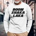 Boom Shakalaka Langarmshirts Geschenke für alte Männer