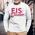 Ice Cream Dealer For Ice Cream Seller And Ice Cream Seller Langarmshirts Geschenke für alte Männer