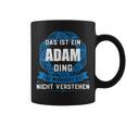 Das Ist Ein Adam Ding First Name S Tassen