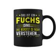 Das Ist Ein Fuchs Ding Spruch Für Familie Fuchs Tassen