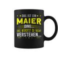 Das Ist Ein Maier Ding Spruch Für Familie Maier Tassen