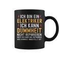 Ich Bin Ein Elektroriker Ich Kann Dummheit Nicht Reparieren Tassen