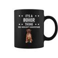 Ist So Ein Boxer Ding Lustiger Spruch Boxer Tassen