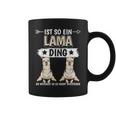 Ist So Ein Lama Ding Lamas Tassen