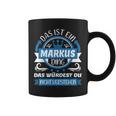 Markus Name First Name Day Das Ist Ein Markus Ding Tassen