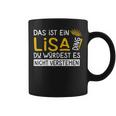 Women's First Name Lisa Name Day Saying Das Ist Ein Lisa Ding Tassen