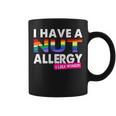 Women's Lesbian I Have A Nut Allergy Lesbian Coffee Mug