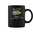 Women's With-Neck Das Ist Ein Miller Ding Family Miller Tassen