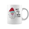 Just Call Me NeNe Claus Santa Claus Christmas Graphic Print Coffee Mug