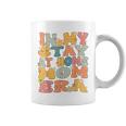 In My Stay At Home Mom Era Retro Groovy Stay At Home Mom Coffee Mug