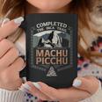 Completed The Inca Trail To Machu Picchu Adventure Coffee Mug Unique Gifts