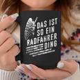 Das Ist So Ein Radfahrer Ding Bicycle Tassen Lustige Geschenke