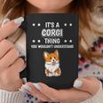 Ist So Ein Corgi Ding Lustiger Spruch Corgis Tassen Lustige Geschenke