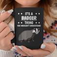 Ist So Ein Dachs Ding Saying Badger Tassen Lustige Geschenke