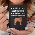 Ist So Ein Leonberger Ding Lustiger Spruch Leonberger Tassen Lustige Geschenke