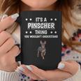 Ist So Ein Pinscher Ding Lustiger Spruch Pinscher Tassen Lustige Geschenke