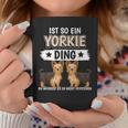 Ist So Ein Yorkie Ding Hunde Yorkshire Terrier Tassen Lustige Geschenke