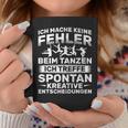 Keine Fehler Beim Danzen Kreative Decisions Dancing Tassen Lustige Geschenke