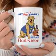 My Pet Smart But My Bud Wiser Dog Lover Coffee Mug Personalized Gifts