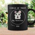Adorable Circle Of Trust My Hamster You Cute Hamster Mom Tank Top Graphic Print Coffee Mug Gifts ideas