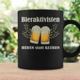 Bieraktivisten Heben Statt Kleben Beer Activist Tassen Geschenkideen