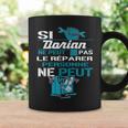 Cadeau Drôle Si Dorian Ne Peut Pas Le Réparer Tasse Idées cadeaux