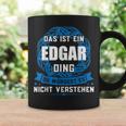 Das Ist Ein Edgar Dingorname Tassen Geschenkideen