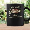 Das Ist Ein Goldmann Ding Family Goldmann Tassen Geschenkideen